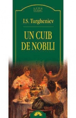 I. S. Turgheniev - Un cuib de nobili foto