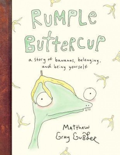 Rumple Buttercup: A Story of Bananas, Belonging, and Being Yourself