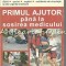Primul Ajutor Pana La Sosirea Medicului