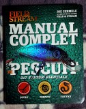 Manual complet de pescuit 317 sfaturi esentiale - Joe Cermele