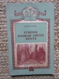 MARCIAN BLEAHU - PITORESCUL REGIUNILOR CARSTICE DIN RPR