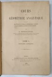 COURS DE GEOMETRIE ANALYTIQUE par B. NIEWENGLOWSKI , TOME I , SECTION CONIQUES , 1894