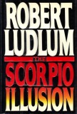 Robert Ludlum - The Scorpio Illusion