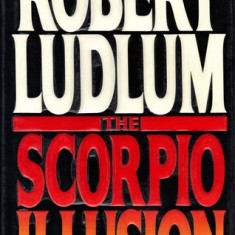 Robert Ludlum - The Scorpio Illusion