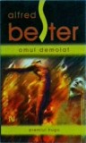 Alfred Bester - Omul demolat