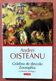 Gradina de dincolo. Zoosophia: Comentarii mitologice. Editura Polirom, 2012 - Andrei Oisteanu
