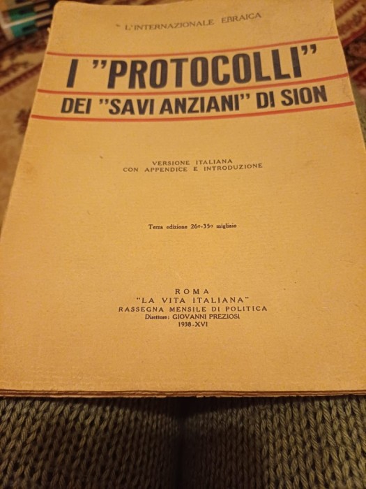 L&#039;Internazionale Ebraica - I &rdquo;Protocolli&rdquo; dei &rdquo;Savi Anziani&rdquo; di Sion