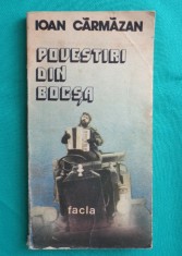Ioan Carmazan &amp;ndash; Povestiri din Bocsa ( volum debut ) foto