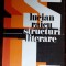 LUCIAN RAICU - STRUCTURI LITERARE, 1973 (Dimitrie Stelaru/Leonid Dimov/Mircea Ivanescu/Gellu Naum/Miron Radu Paraschivescu+)