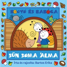 Bogy&oacute; &eacute;s Bab&oacute;ca - S&uuml;n Soma &aacute;lma - Bartos Erika