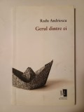 Radu Andriescu (dedicație / autograf) - Gerul dintre ei