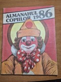 almanahul copiilor - din anul 1986 - benzi desenate,cantece,jocuri,divertisment,povesti ,poezii
