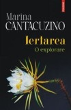 Cumpara ieftin Iertarea. O explorare/Marina Cantacuzino
