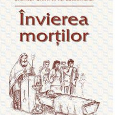 Invierea mortilor - Sfantul Chiril Al Ierusalimului