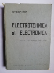 ELECTROTEHNICA SI ELECTRONICA - AL. FRANSUA, S. CANESCU foto