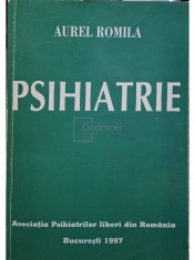 Aurel Romila - Psihiatrie (Editia: 1997) foto