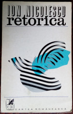 ION NICOLESCU - RETORICA (VERSURI, editia princeps 1975) [tiraj 550 ex.] foto