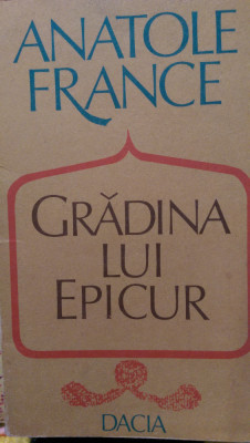 Gradina lui Epicur Anatole France 1983 foto
