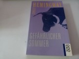 Gefahrlicher Sommer - Hemingway