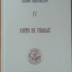 Viata de Familie. Cuvinte Duhovnicesti Vol 4 - Cuviosul Paisie Aghioritul