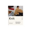 Knit: Dynamic Patterns and Techniques for Creative Making