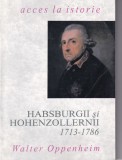 Walter Oppenheim - Habsburgii și Hohenzollernii 1713-1786