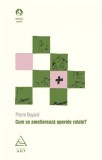 Cum se amelioreaza operele ratate? - Pierre Bayard - Studii literare