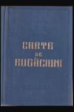 Carte de rugaciuni Craiova 1955