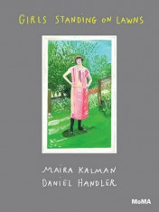 Girls Standing on Lawns, Hardcover/Maira Kalman foto