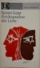 Psychoanalyse der Liebe &ndash; Ignace Lepp