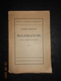 ALEXANDRU TILMAN-TIMON - MALEBRANCHE. RELIGIO QUAERENS PHILOSOPHIAM tomul 1