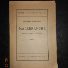 ALEXANDRU TILMAN-TIMON - MALEBRANCHE. RELIGIO QUAERENS PHILOSOPHIAM tomul 1