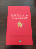 Johan Ickx - Biroul de la Vatican. Papa Pius al XII-lea si evreii...