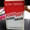 PUTEREA IN MISCARE - ALVIN TOFFLER Power shift