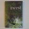 INCEST de CHRISTINE ANGOT 2008