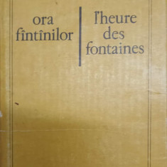 ORA FANTINILOR / L' HEURE DES FONTAINES-ION VINEA