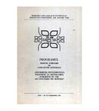 colectiv - Programul - Sesiuni jubiliare de comunicari stiintifice -