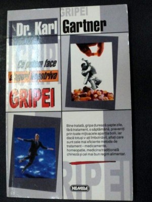 CE PUTEM FACE SINGURI IMPOTRIVA GRIPEI 1997-DR.KARL GARTNER foto