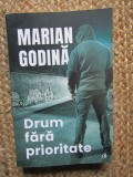 DRUM FARA PRIORITATE de MARIAN GODINA , 2023