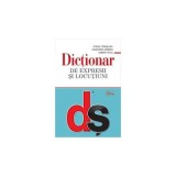 Dictionar de expresii si locutiuni. Editie revazuta si actualizata - Elena Comsulea