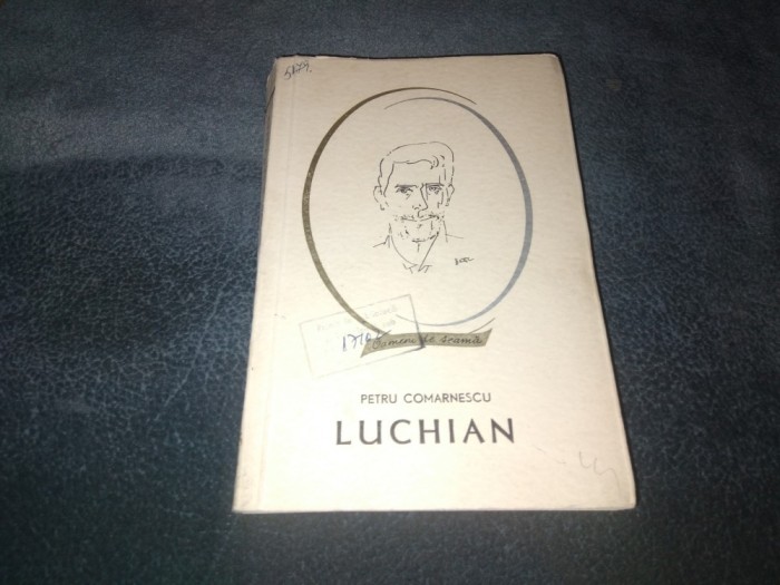 PETRU COMARNESCU - LUCHIAN
