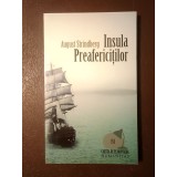 August Strindberg - Insula Preafericiților (cu sublinieri)