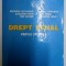 DREPT PENAL , PARTEA SPECIALA de GHEORGHE NISTOREANU ...VALERICA LAZAR , EDITIE REVAZUTA , 1996