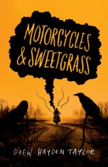 Motorcycles &amp; Sweetgrass: Penguin Modern Classics Edition