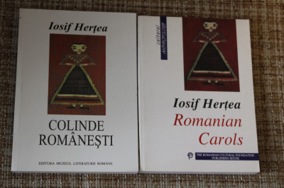 lot 2 carti Iosif Hertea - Colinde romanesti si Romanian Carols foto