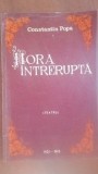 Hora intrerupta- Constantin Popa