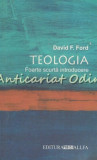 Teologia. Foarte Scurta Introducere - David F. Ford