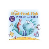 The Pout-Pout Fish Undersea Alphabet: Touch and Feel