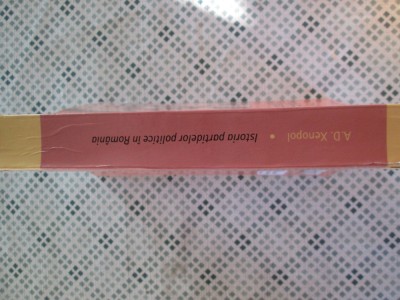 A. D. Xenopol - Istoria partidelor politice in Romania foto