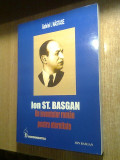 Cumpara ieftin Ion St. Basgan. Un inventator roman pentru eternitate -Gabriel I. Nastase (2004)